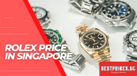 singapore rolex price list|cheapest Rolex Singapore.